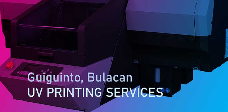 UV Printing Services in Guiguinto, Bulacan